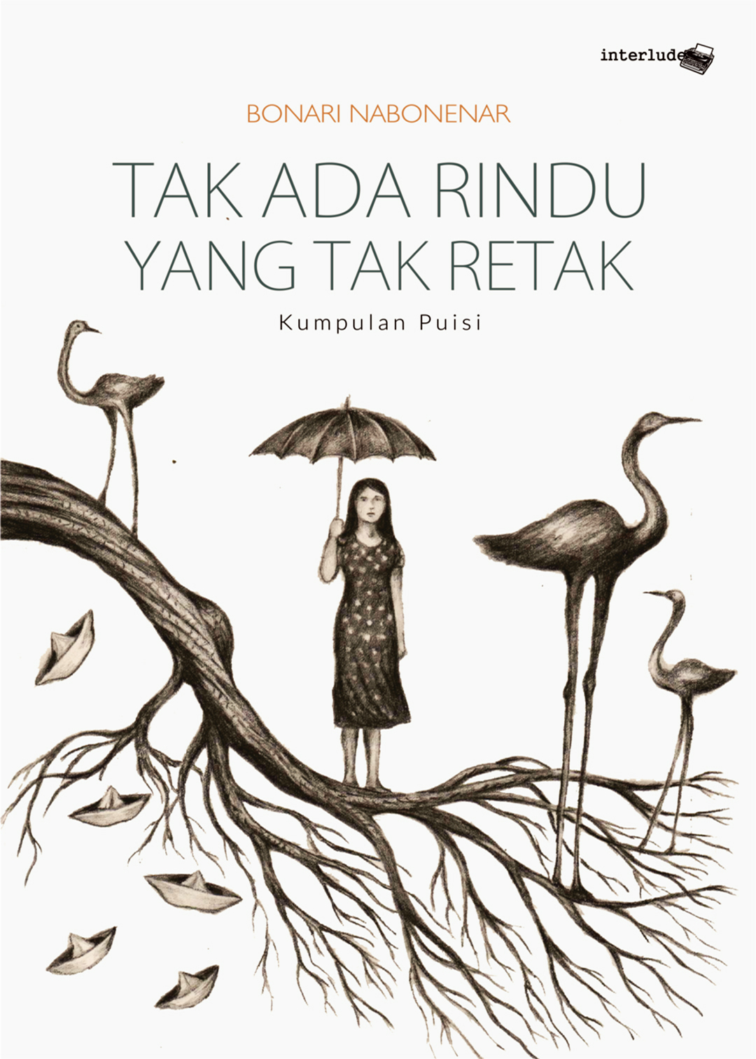 Bonari-Nabonenar-Tak-Ada-Rindu-Yang-Tak-Retak-Iflegma-Cover-Buku-Depan